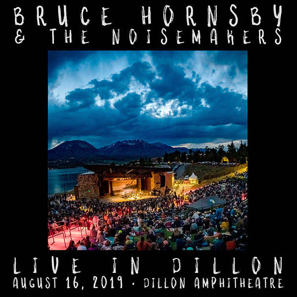 Bruce Hornsby & The Noisemakers