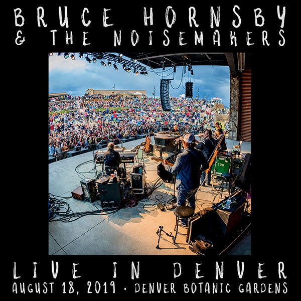 Bruce Hornsby & The Noisemakers