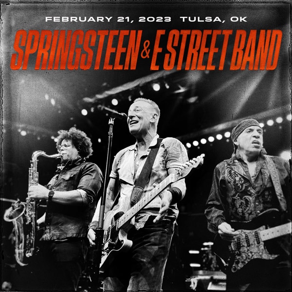 Tulsa, OK - 02/21/23 | Bruce Springsteen