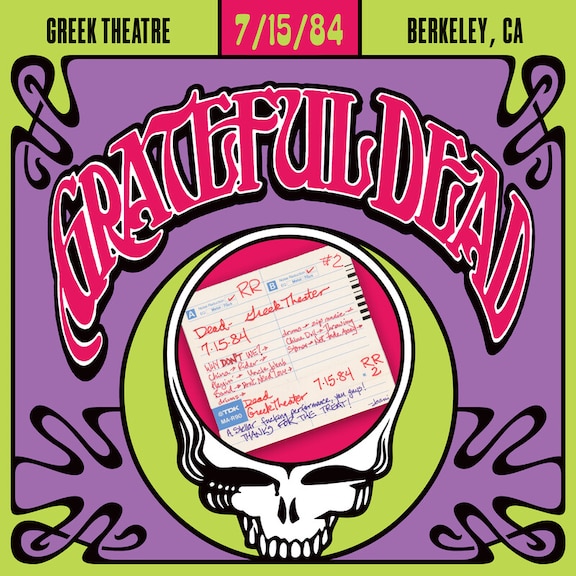 7-15-1984 Greek Theatre, University of California Berkeley, CA