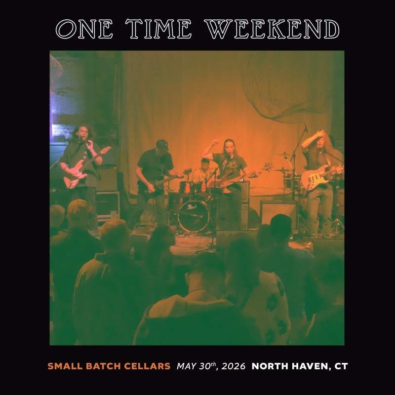 One Time Weekend
