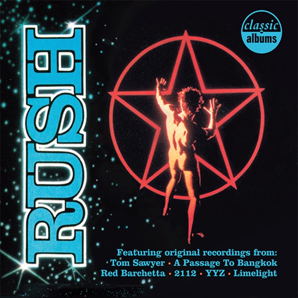 Classic Albums: 2112 & Moving Pictures